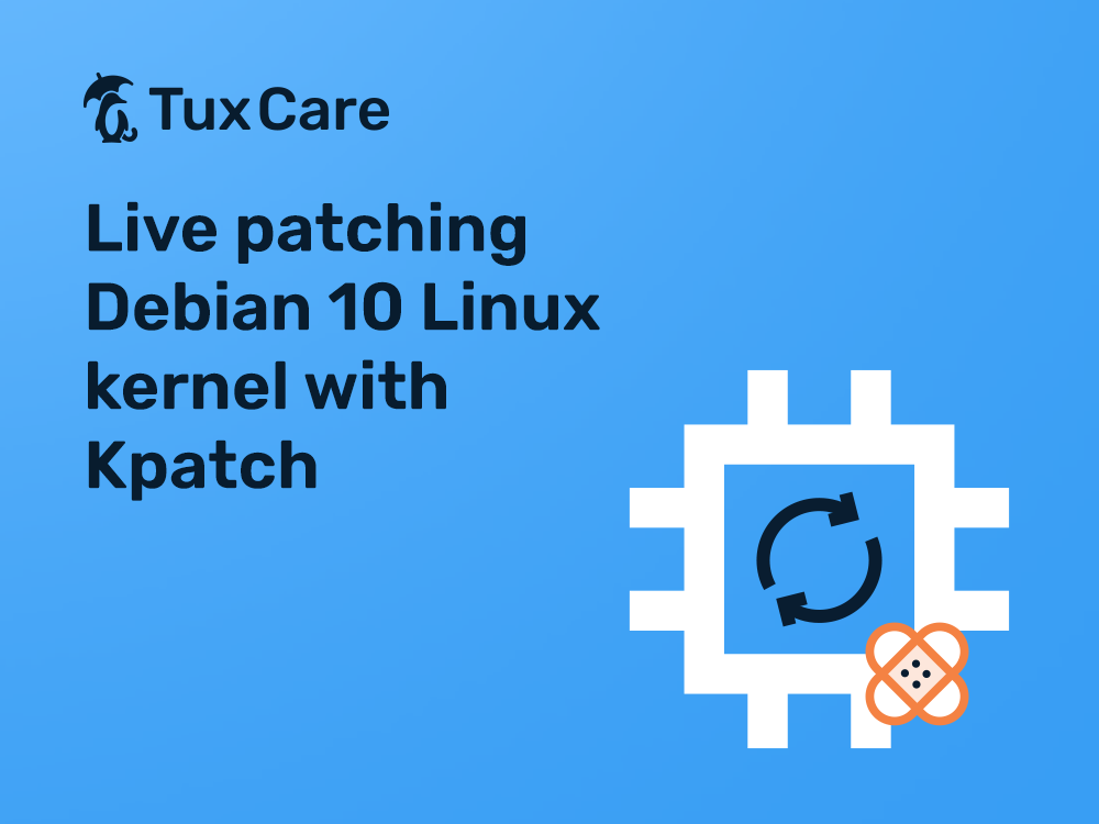 개발자 튜토리얼: 데비안 10 Linux Kernel 라이브 패치 - Kpatch