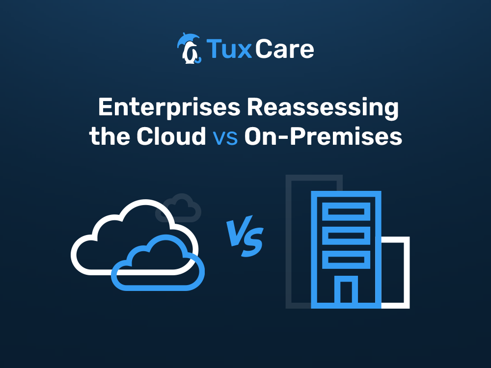 Enterprises Reassessing the Cloud vs On-Premises