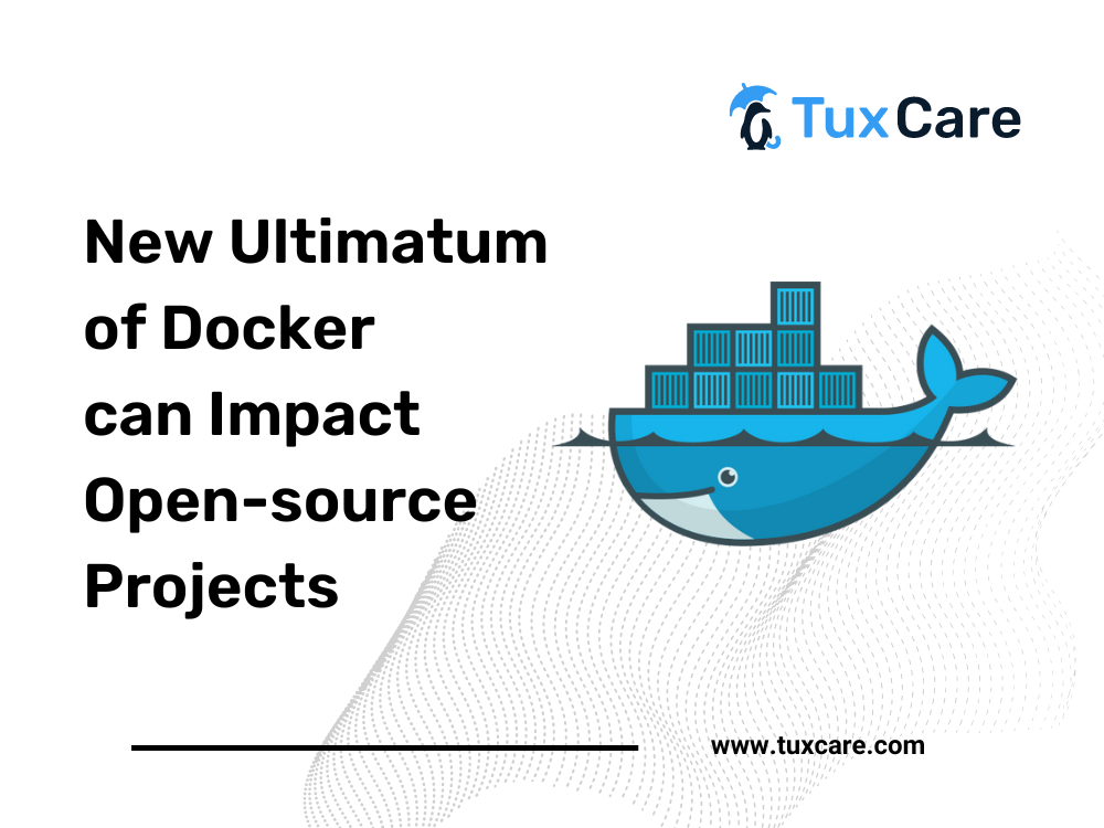 New Ultimatum of Docker can Impact Open-source Projects