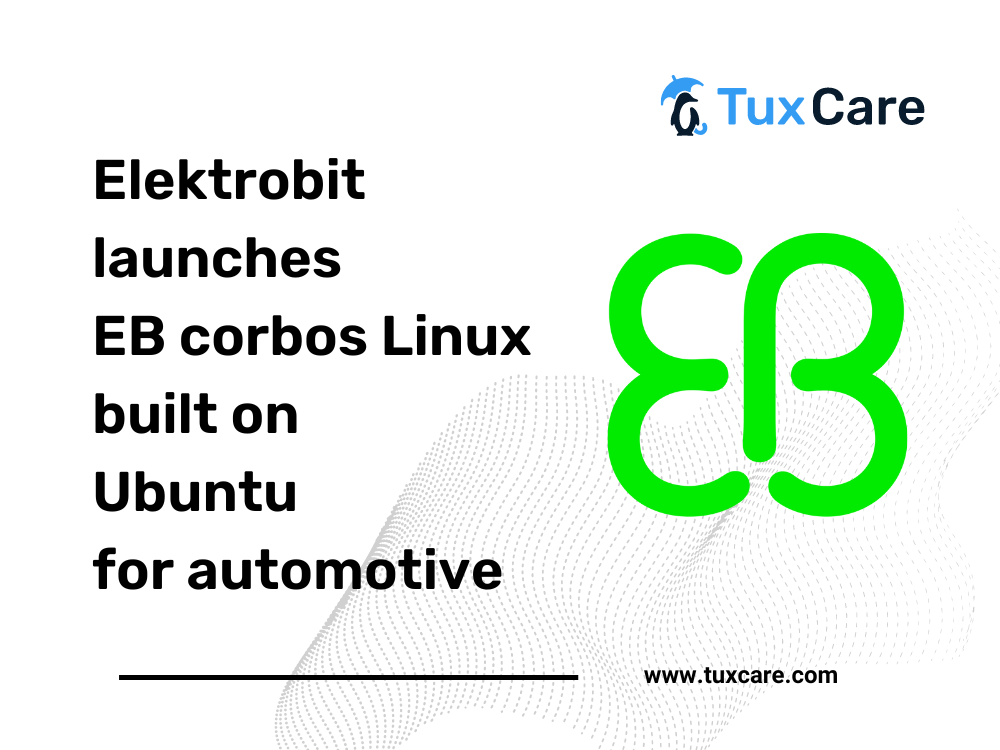 Elektrobit bringt EB corbos Linux auf Basis von Ubuntu für die Automobilindustrie auf den Markt