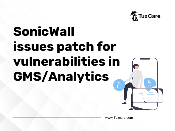 SonicWall, GMS/Analytics의 취약점에 대한 패치 발표