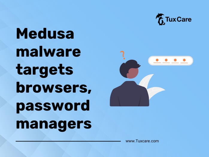 Meduza malware targets browsers, password managers