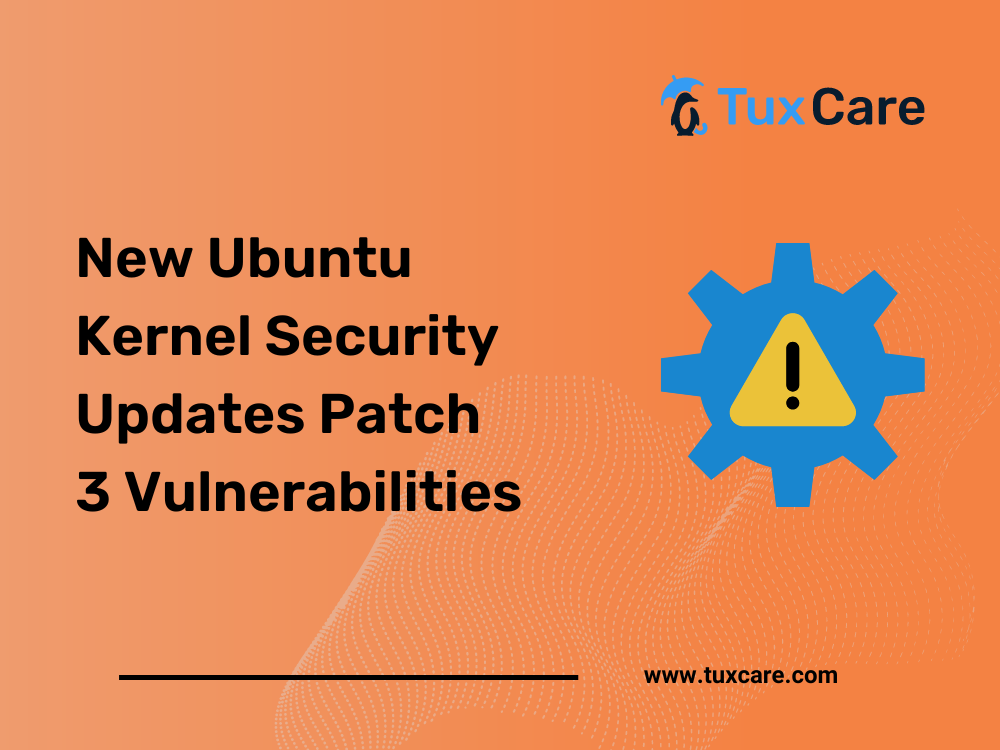 New Ubuntu Kernel Security Updates Patch 3 Vulnerabilities