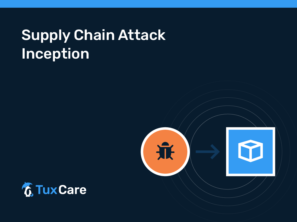 Supply Chain Attack Inception 