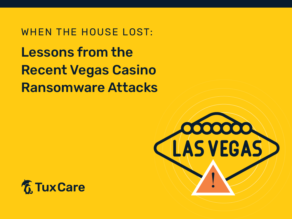 When the House Lost: Lessons from the Recent Vegas Casino Ransomware Attacks