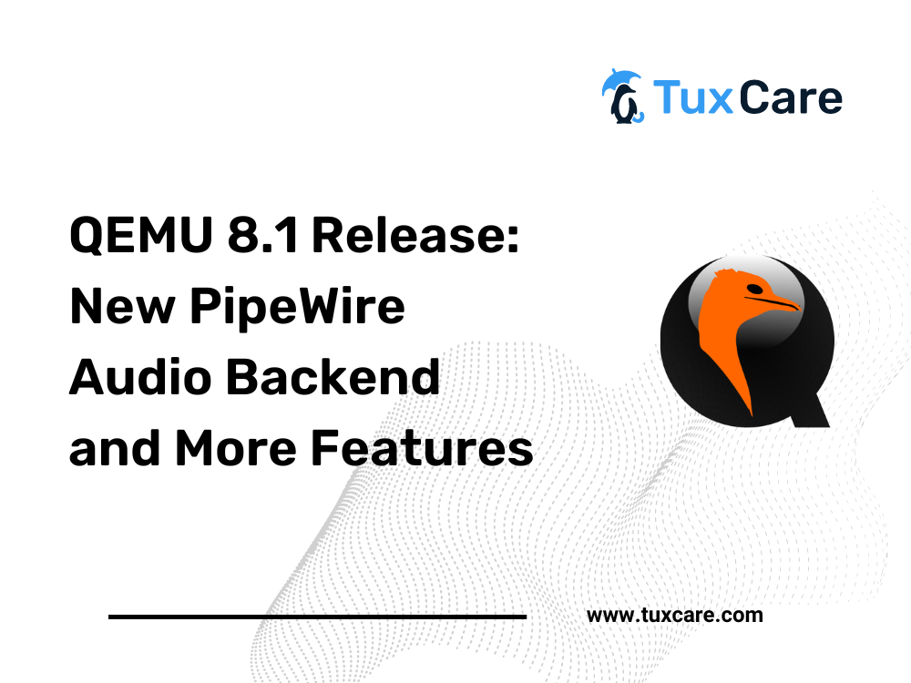 Sortie de QEMU 8.1 : Nouveau backend audio PipeWire et plus encore