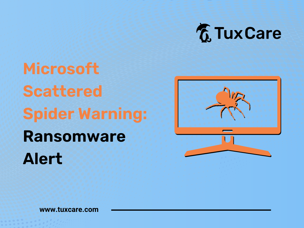 Microsoft Scattered Spider Warning: Ransomware Alert