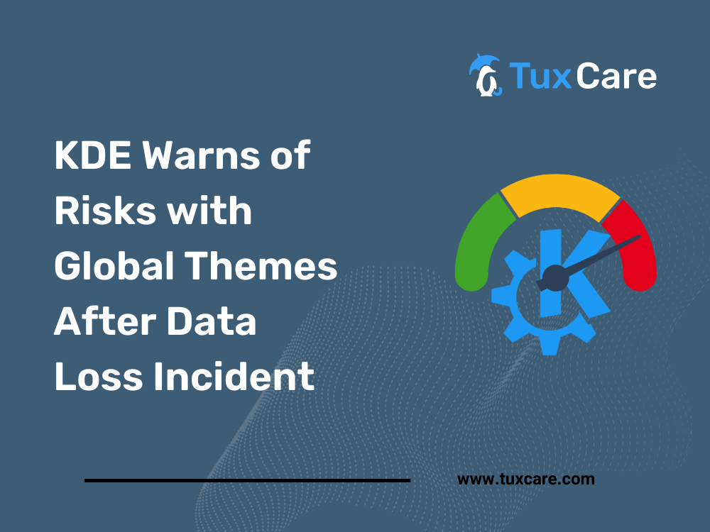 KDE, 데이터 손실 사고 이후 글로벌 테마로 위험 경고