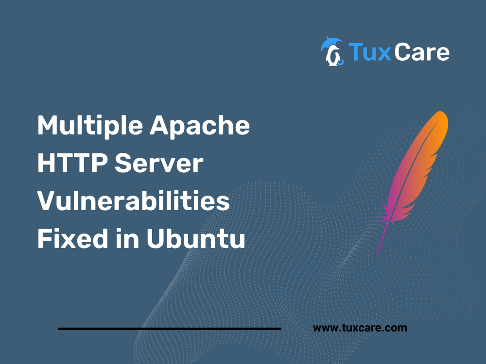 Multiple Apache HTTP Server Vulnerabilities Fixed in Ubuntu