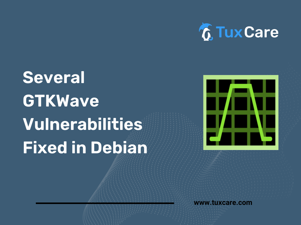 Plusieurs vulnérabilités de GTKWave corrigées dans Debian
