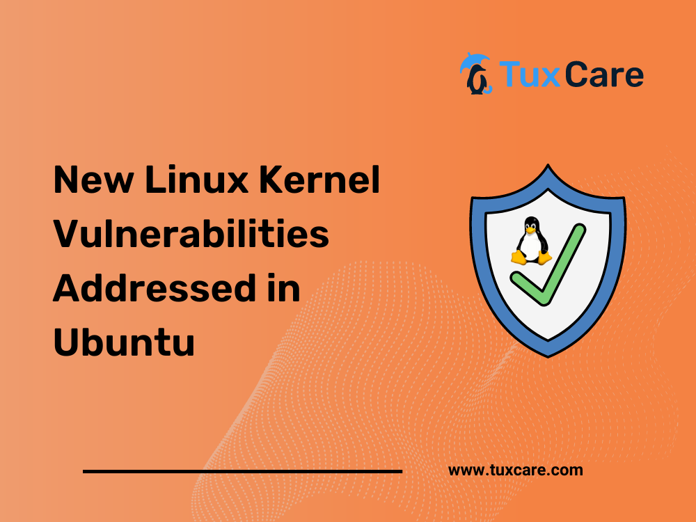 New Linux Kernel Vulnerabilities Addressed in Ubuntu