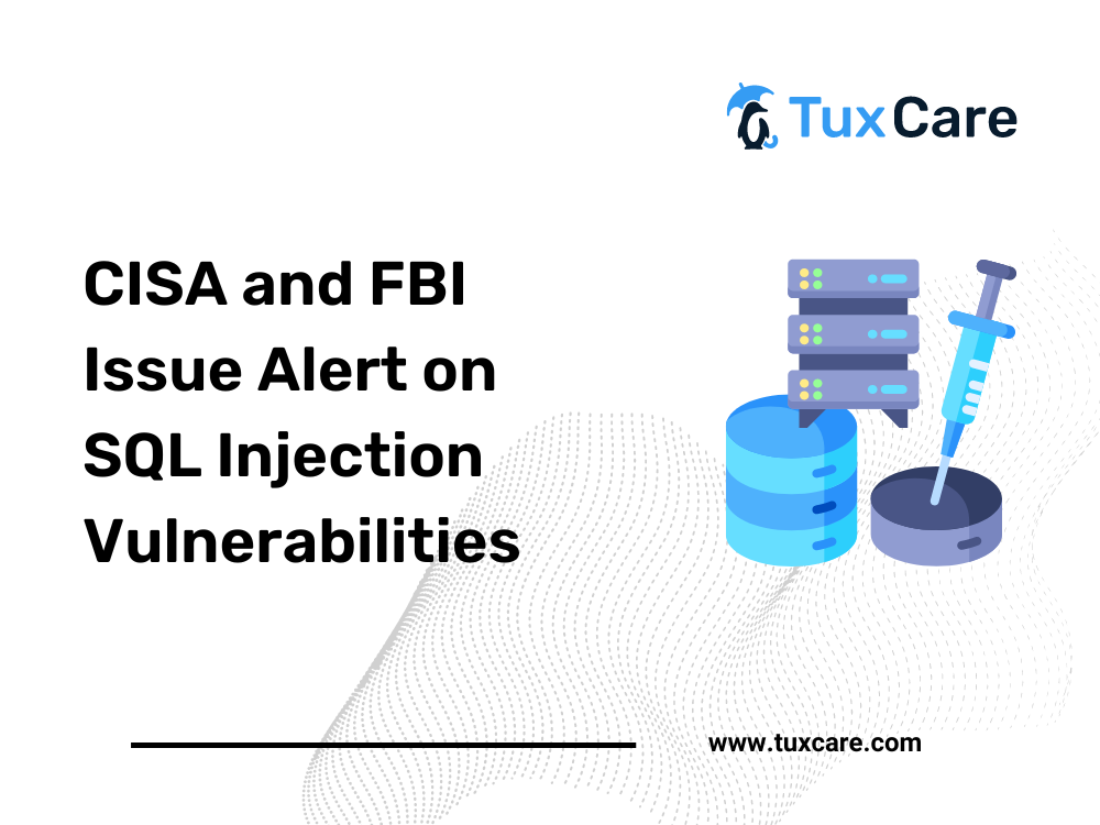 La CISA et le FBI lancent une alerte sur les vulnérabilités liées aux injections SQL