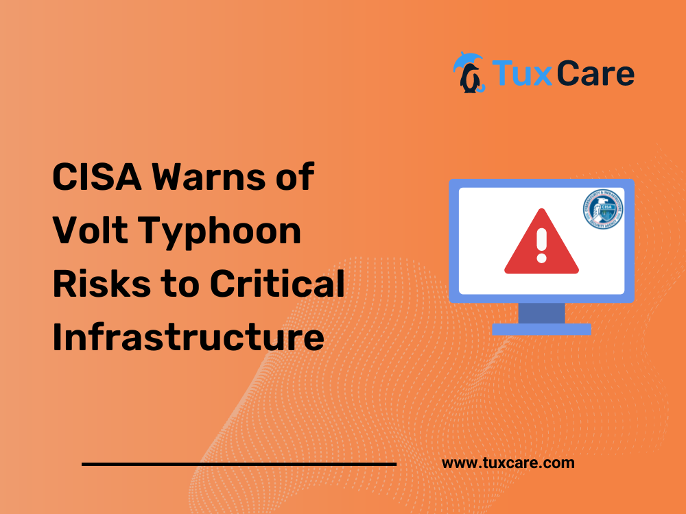 CISA, 주요 인프라에 대한 볼트 태풍 위험 경고