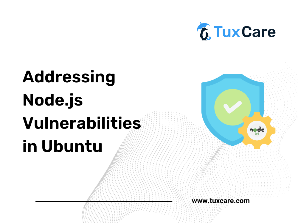 Addressing Node.js Vulnerabilities in Ubuntu