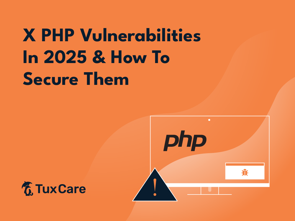 5 PHP Vulnerabilities In 2025 & How To Secure Them